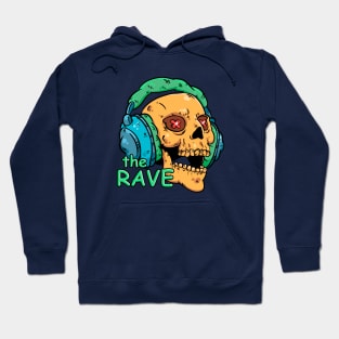 The rave Hoodie